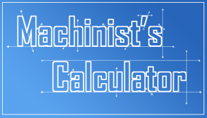 Calculator for machinists and other trades